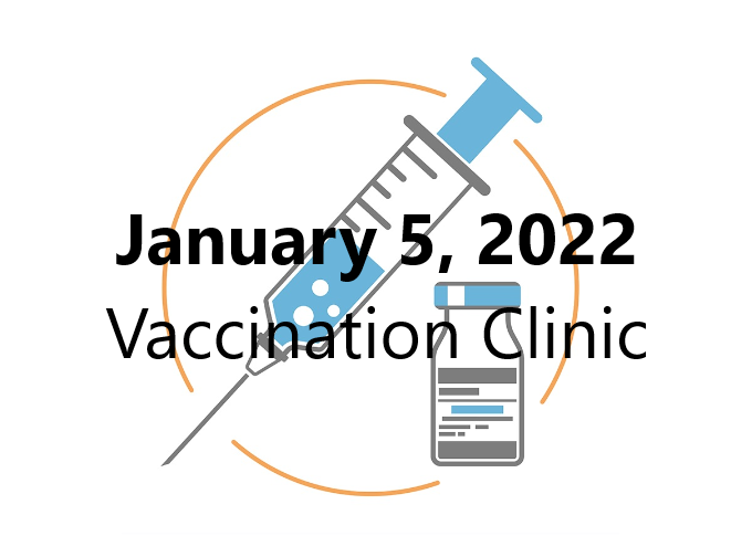Vaccine clinic Jan. 5th