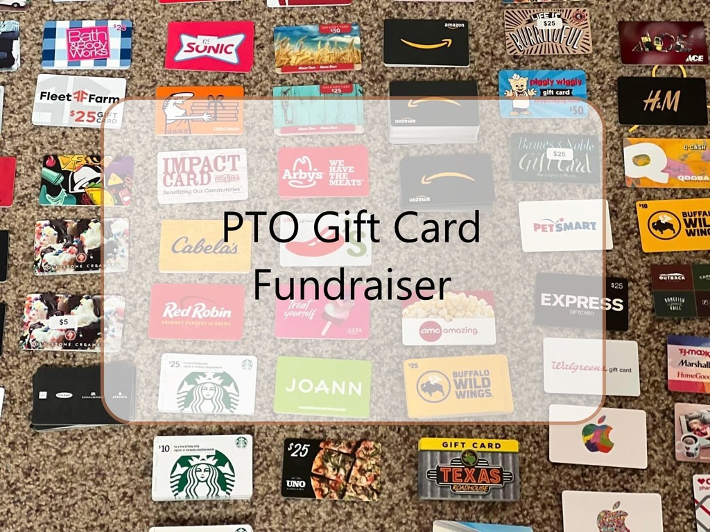 PTO gift card fundraiser